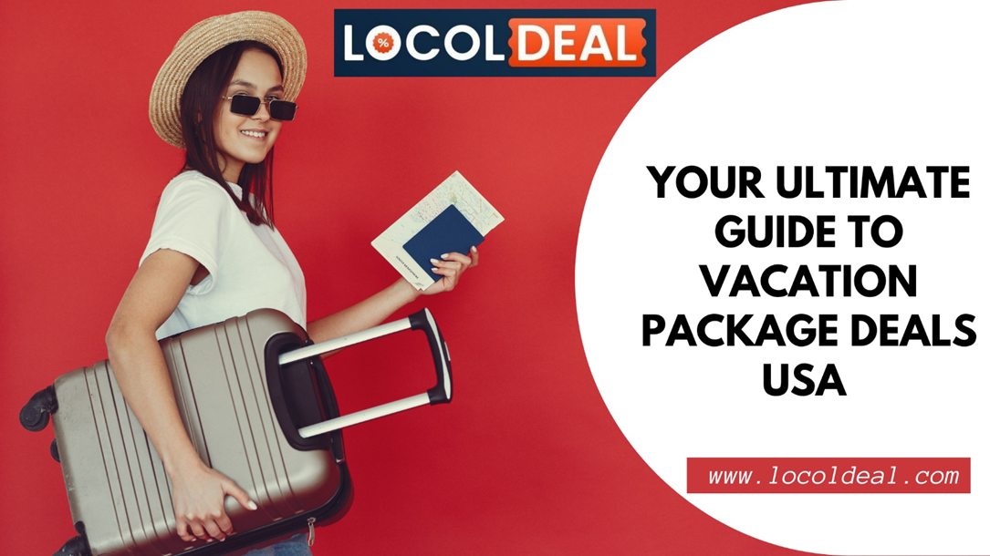 Vacation Package Deals USA