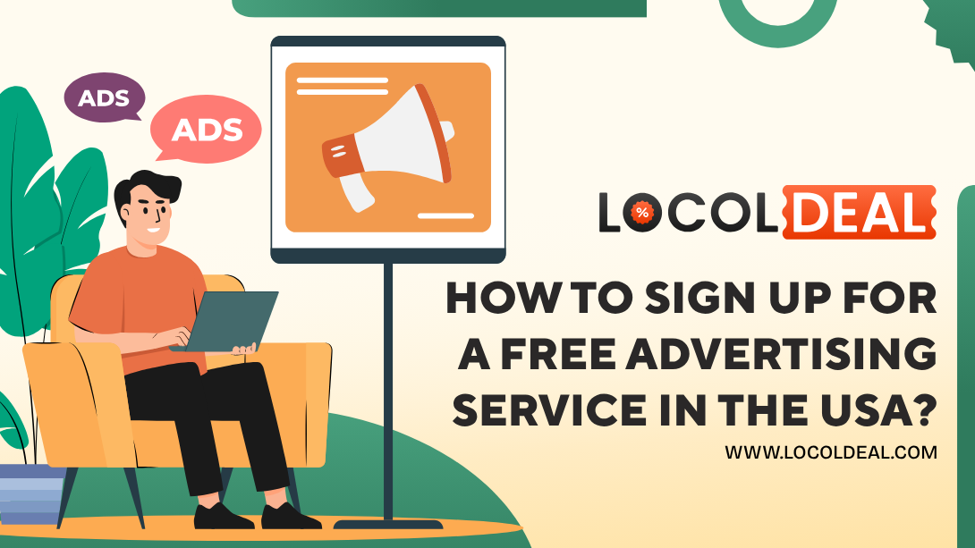 How to Sign Up for a Free Advertising Service in the USA?