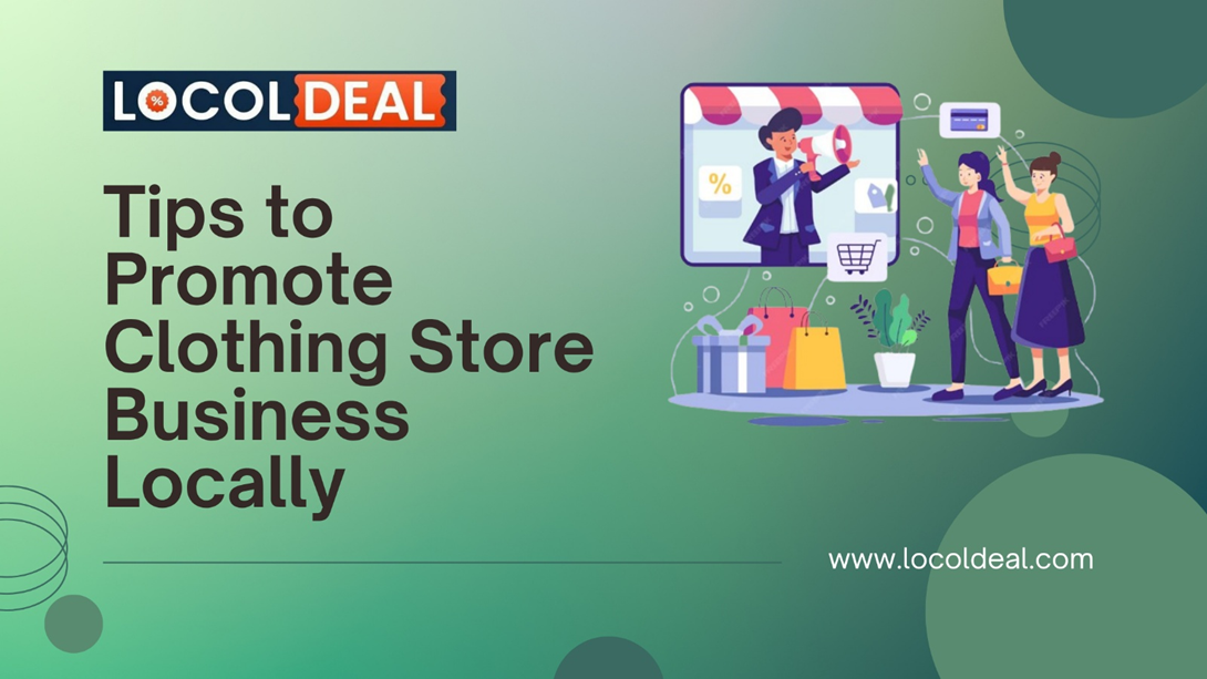 Promote Clothing Store Business