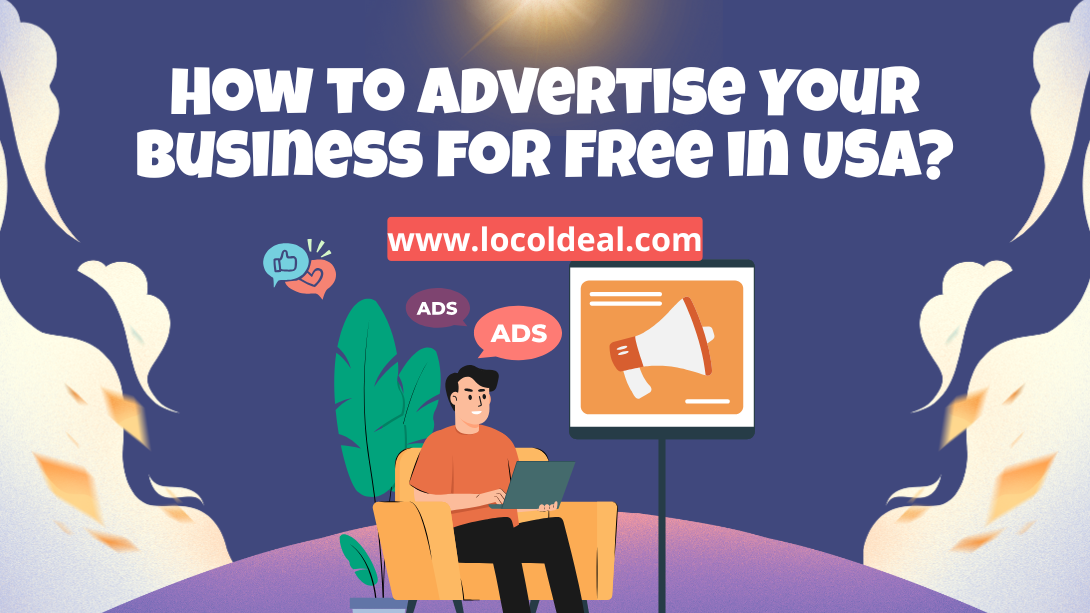 How to Advertise Your Business for Free in USA?