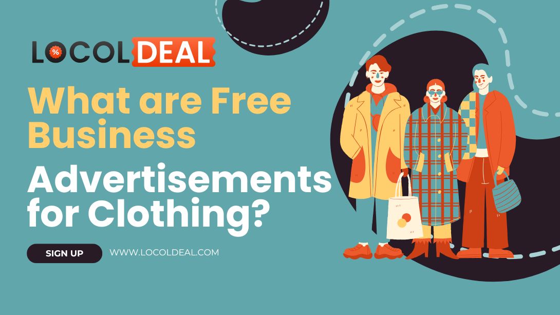 What are Free Business Advertisements for Clothing