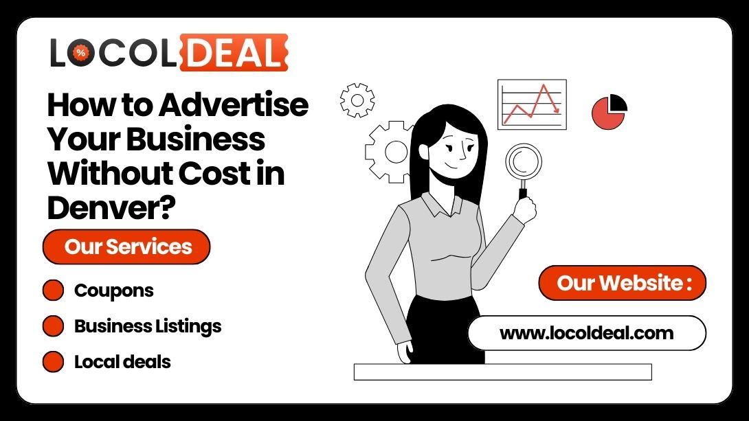 How to Advertise Your Business Without Cost in Denver